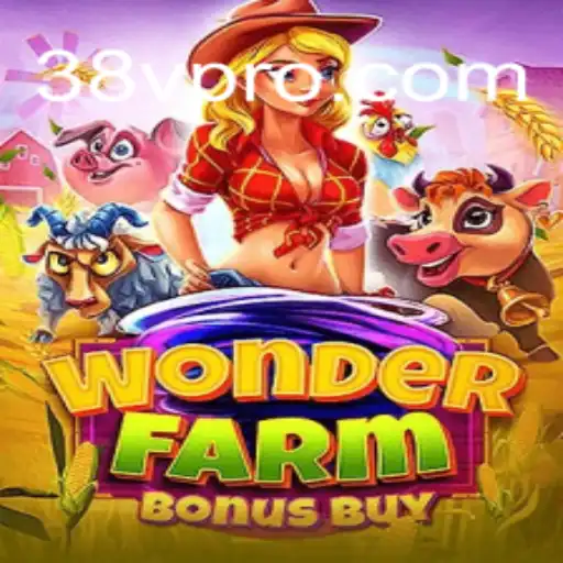 The Enchanting World of WonderFarmBonusBuy: A Digital Exploration